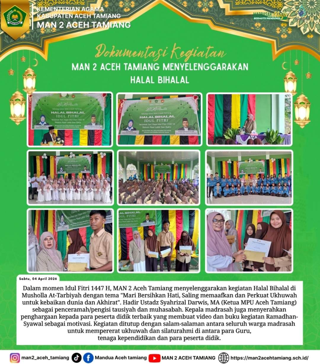 MAN 2 ACEH TAMIANG MENYELENGGARAKAN HALAL BIHALAL
